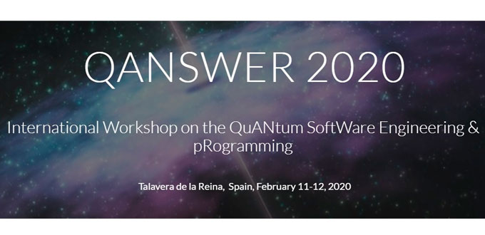 Nace QANSWER 2020, el primer workshop internacional sobre Ingeniería y Programación Cuántica en España