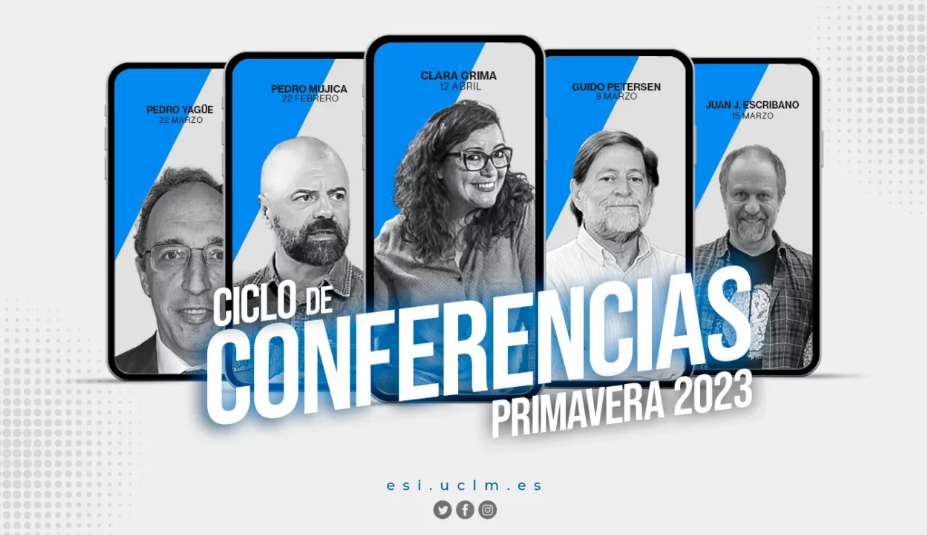 Ciclo de Conferencias de Primavera 2023 en torno a la informática en la UCLM en el Campus de Ciudad Real