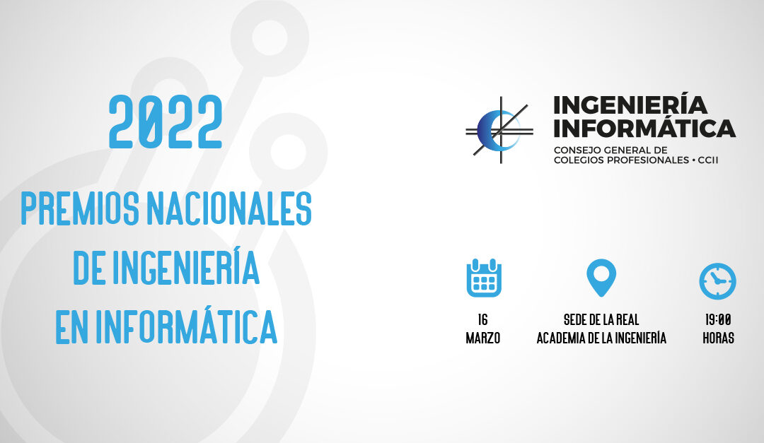 Nacen los premios nacionales de Ingeniería en Informática del Consejo General de Colegios Profesionales CCII