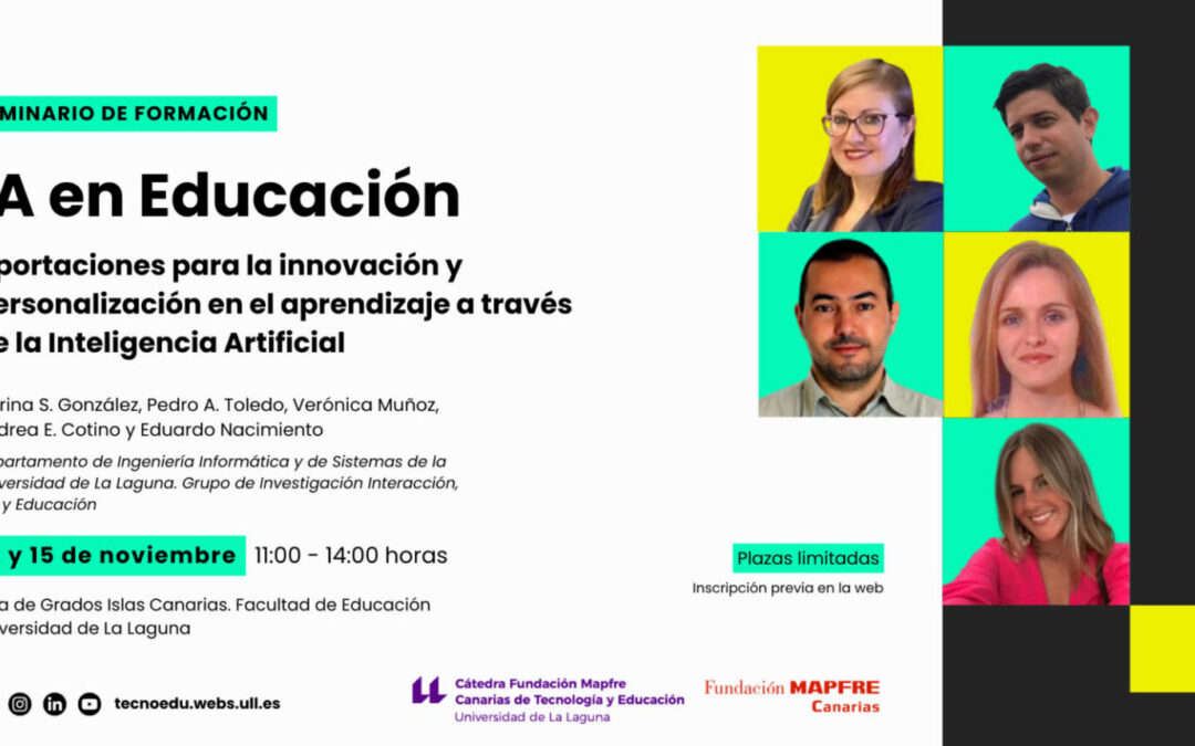 La Cátedra TECNOEDU impartirá un seminario sobre IA en educación para docentes y alumnado con miembros del Departamento de Ingeniería Informática y de Sistemas de la Universidad de La Laguna