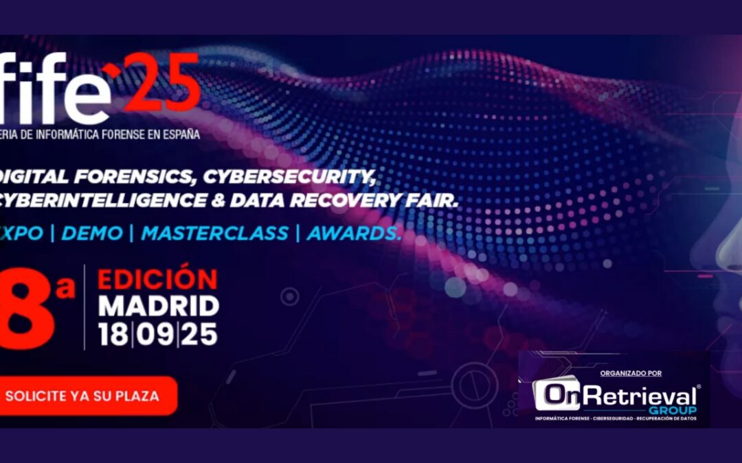 FiFE’25 el 18 de septiembre en Madrid, cita con la informática forense y la ciberseguridad