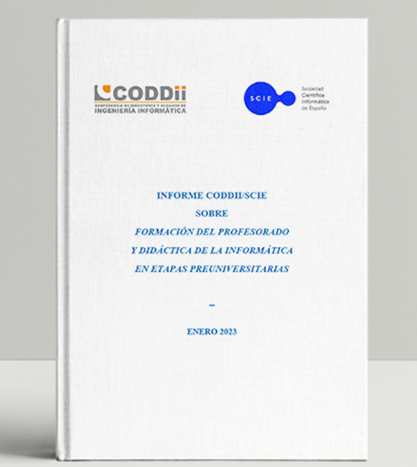 Informe CODDII / SCIE sobre la formación del profesorado y didáctica de la informática en etapas preuniversitarias